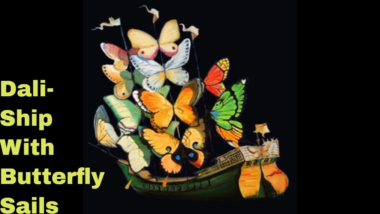 Dali- Ship With Butterfly Sails- Surrealism- Masterpieces of Art- Famous Painting