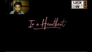 In A Heartbeat - Animated Short Film By Beth David And Esteban Bravo Reaction Video - Lxcn Tv