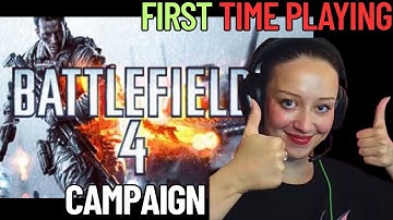 I WAS TOLD TO PLAY Battlefield 4 campaign My First Playthrough