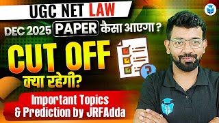 UGC NET LAW DEC 2025 ✅ UGC NET PAPER 2 LAW ALL IMPORTANT TOPICS & CUT OFF
