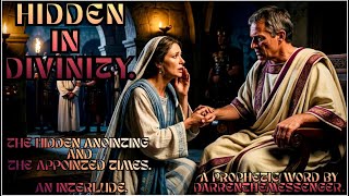 144 000 : HIDDEN IN DIVINITY🌋🛡️⚔️ | A PROPHETIC WORD📖