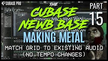 Cubase Tempo Maps- Setting The Grid To Match Audio (No Tempo Changes)