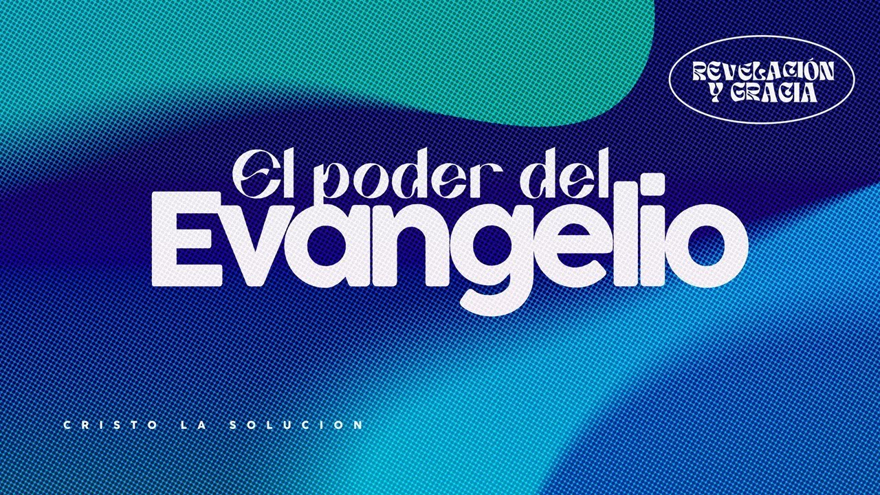 El poder del Evangelio | Parte 7 | Domingo 02 de Marzo. - YouTube
