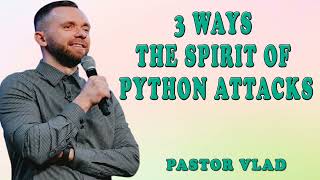 Famous Vlad Savchuk |  3 Ways The Spirit of Python Attacks Profile