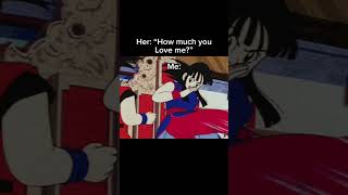 When She Asks How Much Do You Love Her