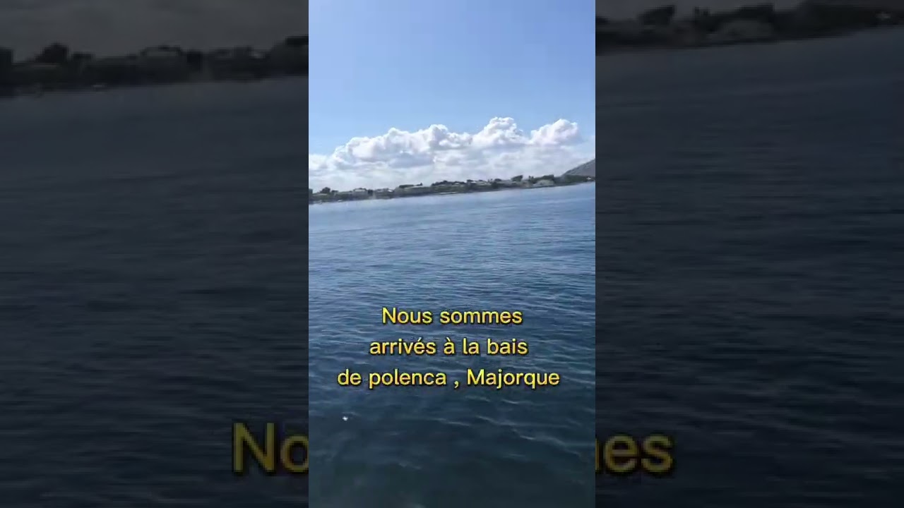 Épisode 3 : Blanes - Baie de pollença ,Majorque