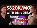How to make 800kmo with instagram dms