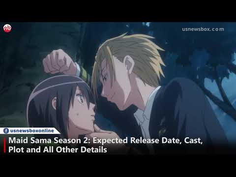 Maid Sama Season 2 Expected Release Date, Cast, Plot & TRAILER Detail - US  News Box Official - YouTube