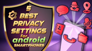 5 Privacy Settings your should TURN OFF Now on Android Phone (2026)