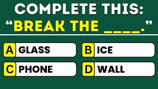 Can You Complete Every Common Saying? 🤔 40 English Idioms Quiz Questions!