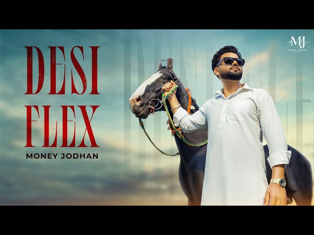 DESI FLEX : Money Jodhan (Official Video) | Rixc | Kauri Jhamat | Latest Punjabi Song 2026