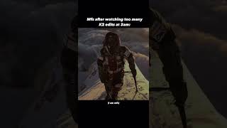 Mfs After Watching Too Many K2 Edit