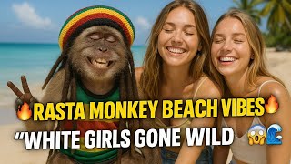 RASTA MONKEY BEACH VIBES 😎🌴 | White Girls Gone Wild in Jamaica?! 🐒🔥📄 #RastaMonkey #BeachVibes#rasta