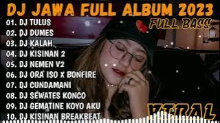 DJ JAWA FULL ALBUM ( DJ DUMES, DJ NEMEN DJ TULUS )