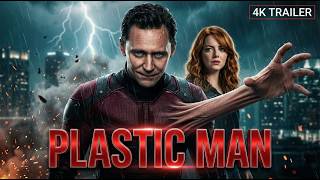 Plastic Man (2027) – Tom Hiddleston & Emma Stone | Epic Concept Trailer
