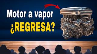 ¿Por qué no hay Autos a con motores a VAPOR? ¿Mejor que el eléctrico?