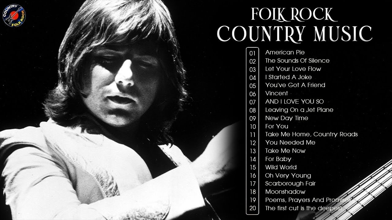 Amazing Folk Rock Country Songs Of All Time With Lyrics Greatest Folk