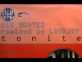 Big Broter - Tonite (1999)