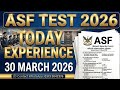 ASF Test 2026 Today Experience | 30 March Paper Review &amp; Candidate Feedback