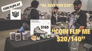 COIN FLIPS AT SNEAKER EXIT ATLANTA!!!