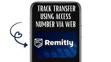 HOW TO TRACK REMITLY TRANSFER USING THE ACCESS NUMBER VIA WEB