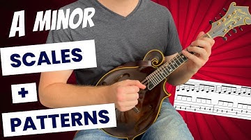 Key of A Minor on Mandolin: Scales, Arpeggios and Patterns to Learn the Fretboard