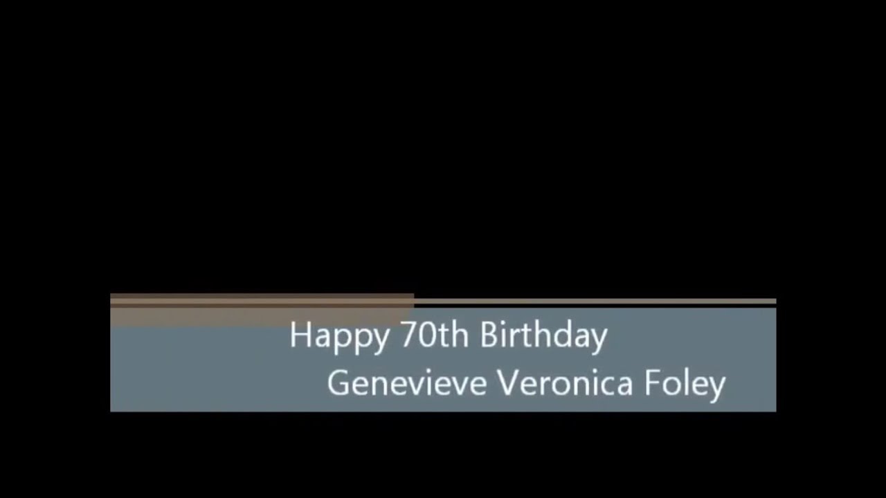 Gen Foley Gen Foley - 70th Birthday Celebration - YouTube