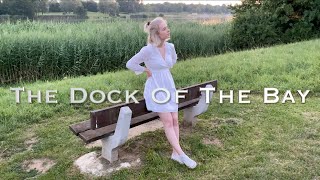 Otis Redding - The Dock Of The Bay (Cover by Lorena Kirchhoffer)