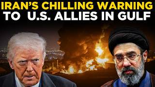 Iran War LIVE| Iran’s Chilling Warning To US Allies In Gulf | Middle East On Edge | Trump |IRAN NEWS