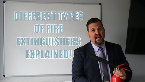 What are the different types of fire extinguisher? - SAMS Safety Snippets