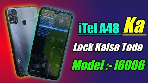 itel A48 Ka Lock Kaise Tode | itel l6006 Hard Reset Kaise Kare | itel l6006 Pattern Unlock