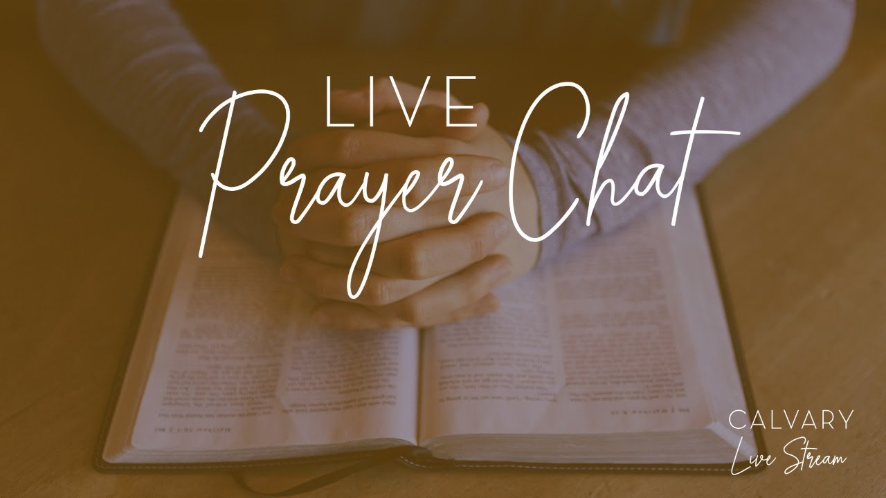 Prayer Chat April 14, 2020 YouTube