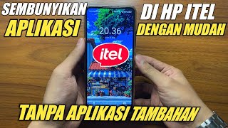 Cara Menyembunyikan Aplikasi HP Itel screenshot 4