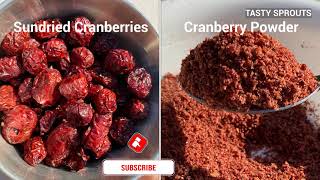 Making Cranberry Powder at Home  Sundried Cranberries