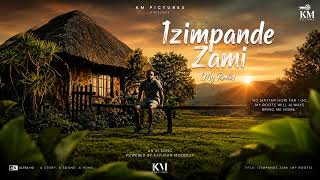 Izimpande zami - Ai Song By KM PICTURES 