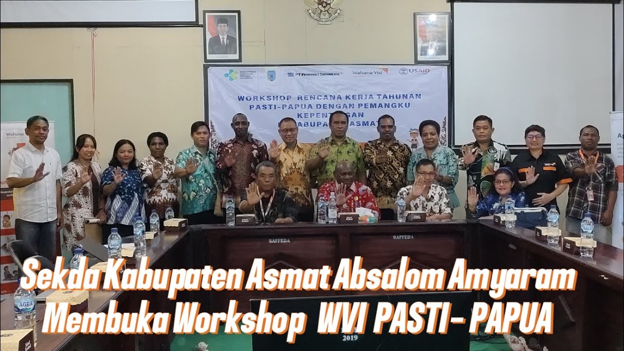 Sekda Kabupaten Asmat Absalom Amyaram Membuka Workshop WVI PASTI- Papua