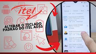 Como alterar o teclado padrão do Itel A05s - Passo a Passo