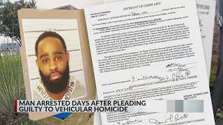 Man arrested again, days after pleading guilty to vehicular homicide