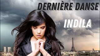 : Derni`ere Danse - Indila (+ )