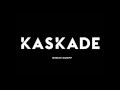 Kaskade  friends compilation 2015