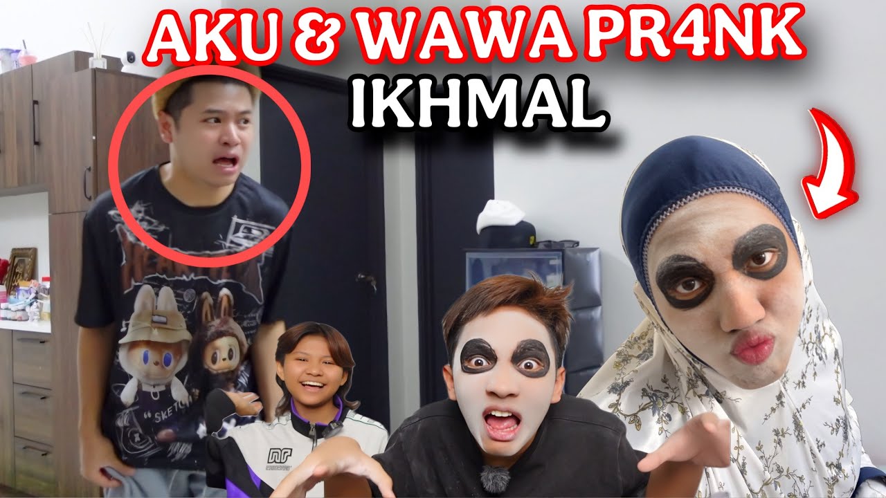 AKU & WAWA PR4NK IKHMAL JADI HANTU🤣