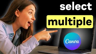 How to Select Multiple Elements in Canva