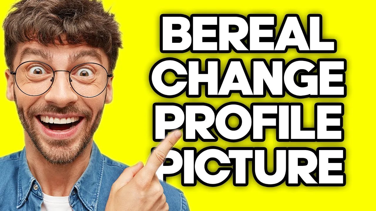 How To Change Profile Picture on BeReal (2023)