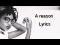 A Reason Willow Smith Lyrics mp3