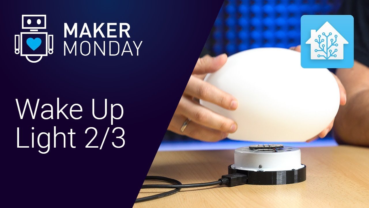 Set Up and Configure a Wake Up Light with Home Assistant (2/3) YouTube
