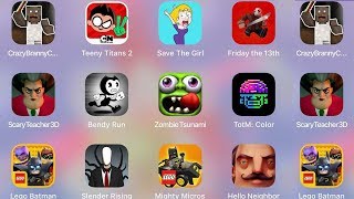 SlenderRising,ScaryTeacher,ZombieTsunami,TotM Color,SaveTheGirl,TeenyTitans,Branny Craft,Lego Batman screenshot 2