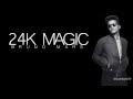 Bruno Mars : 24K Magic - Lyrics