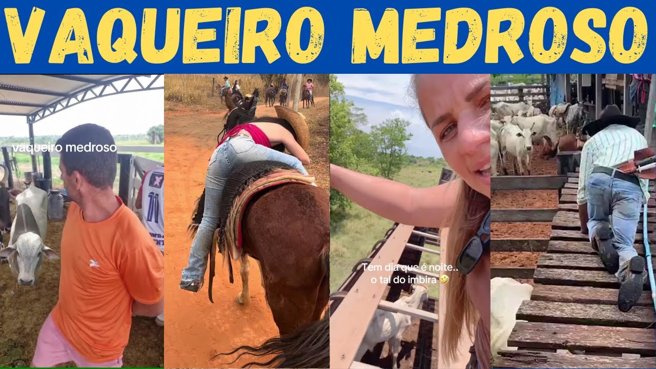 VAQUEIRO MEDROSO e PEÃO FROUXO: as maiores vergonhas da roça!