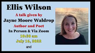 Ellis Wilson: A Talk Given by Jayne Moore Waldrop