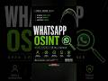 Whatsapp Osint 👹 #bugbounty #hackprotech #tech #cyberforensics #digitalforensics #movie #hacker